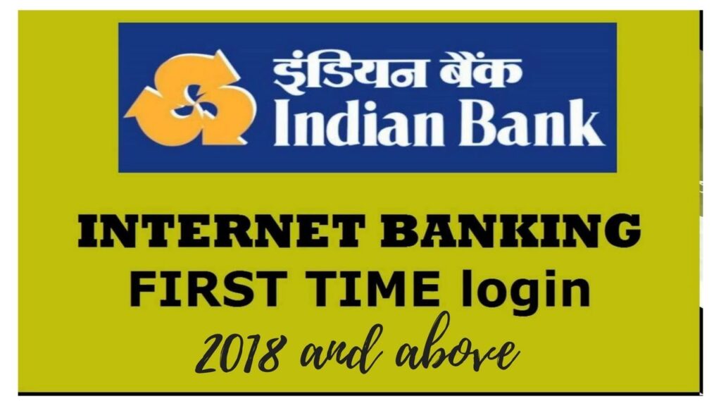 Indian Bank net banking: How to Use Indian Bank Internet Banking