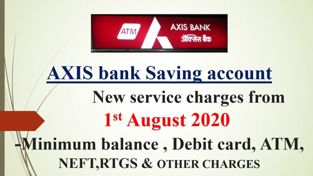 Axis Bank RTGS Form 2021, Timing, Charges & How to do RTGS?