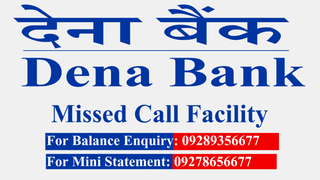 Dena Bank Balance Enquiry Number 2021 by Missed Call, SMS