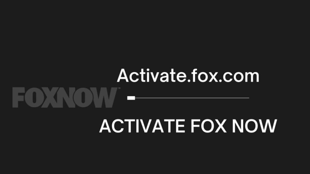 How to watch Fox Now on your device via activate.fox.com