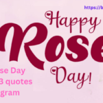 Happy Rose Day Wishes 2023 quotes for instagram