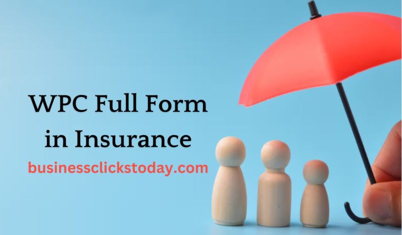 WPC Full Form in Insurance: The Role of the With-Profits Committee