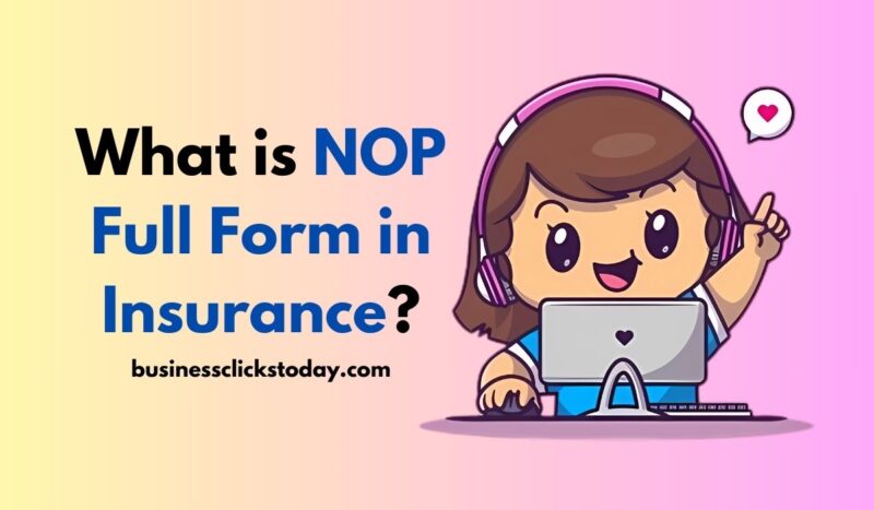 NOP Full Form in Insurance