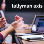 Tallyman Axis: A Complete Guide to Login, Uses, Benefits and Services