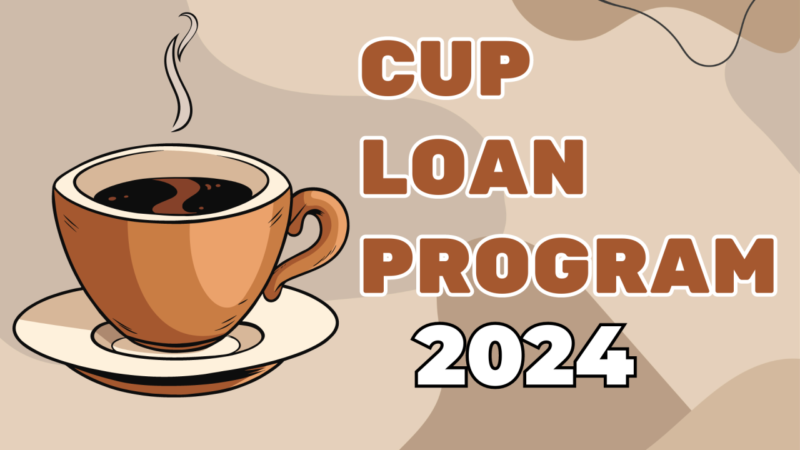 Cup Loan Program