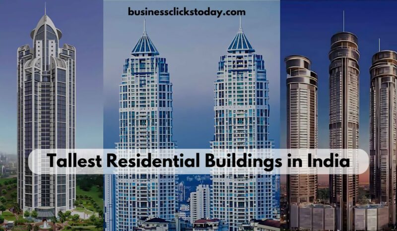 Top 10 Tallest Residential Buildings in India: A Sky-High Overview