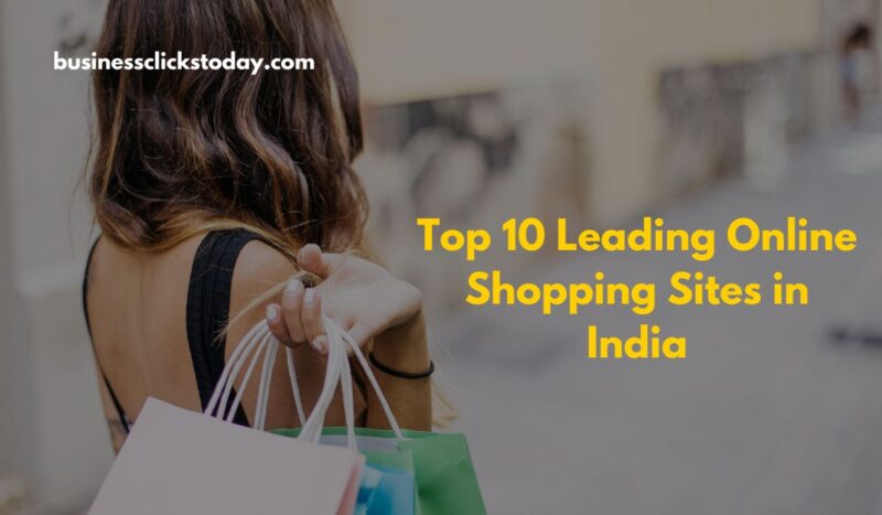 Leading Online Shopping Sites in India