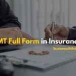 IMT Full Form in Insurance