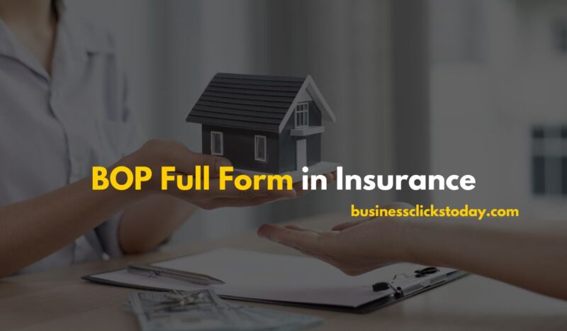 BOP Full Form in Insurance