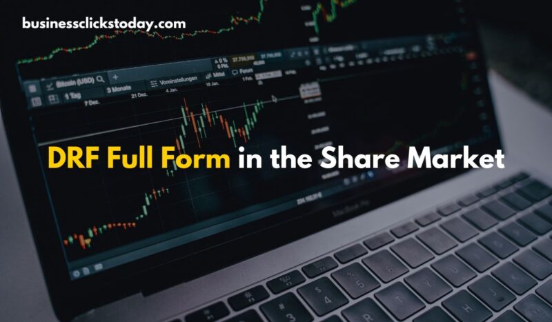 DRF Full Form in the Share Market: What It Is and Why It Matters?