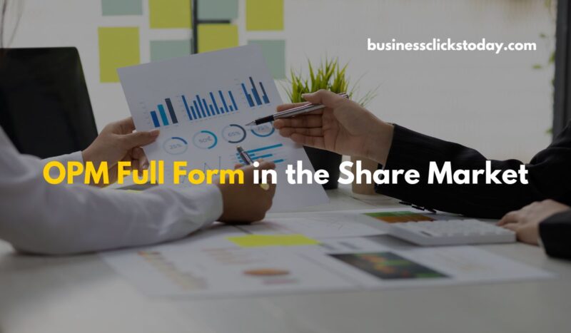 OPM Full Form in the Share Market: Why It Matters for Investors?