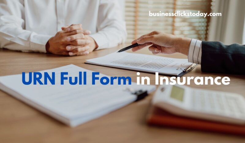 URN Full Form in Insurance