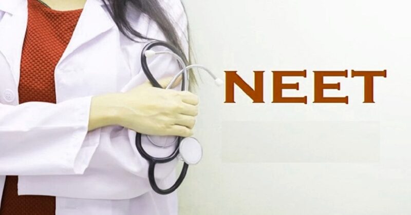 NEET (National Eligibility cum Entrance Test)