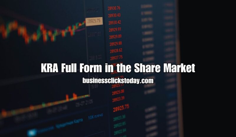 KRA Full Form in the Share Market